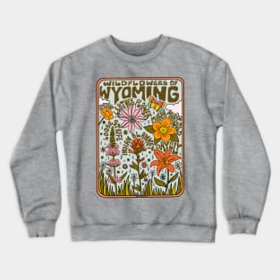 Wyoming Wildflowers Crewneck Sweatshirt